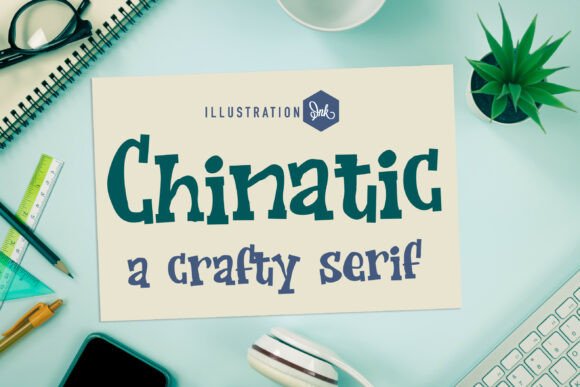 Chinatic: The Handmade Serif That Brings Playful Soul to Your Creative Projects