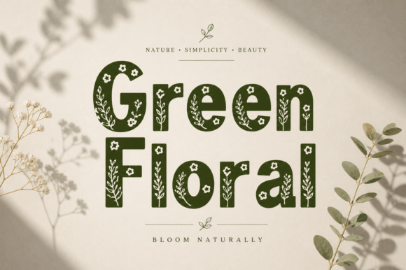 Green Floral: A Nature-Inspired Display Font for Organic Branding