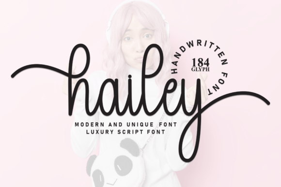 Hailey: A Comprehensive Evaluation of the Whimsical Handwritten Display Font