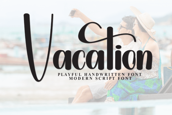 Vacation: The Whimsical Handwritten Display Font That Brings Your Designs to Life